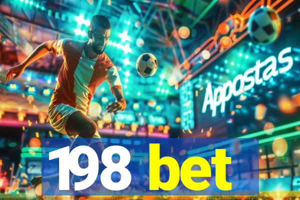 198 bet